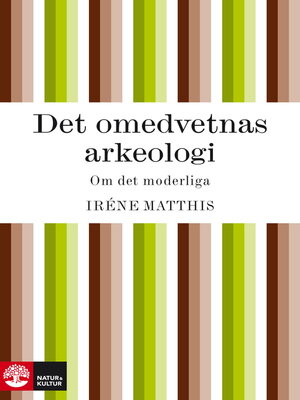cover image of Det omedvetnas arkeologi